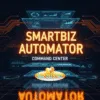 SmartBiz Automator Command Center