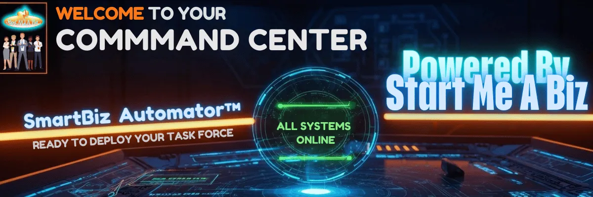 Welcome to your Command Center - SmartBiz Automator Welcome to your Command Center SmartBiz Automator